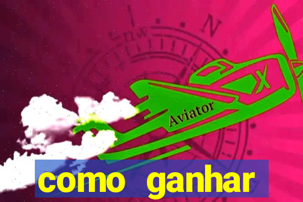 como ganhar dinheiro jogado