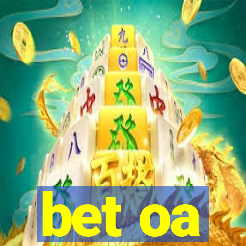 bet oa