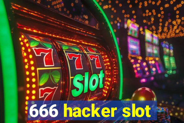 666 hacker slot