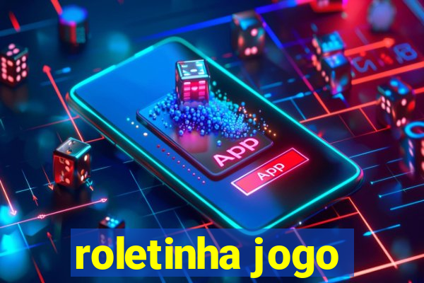 roletinha jogo