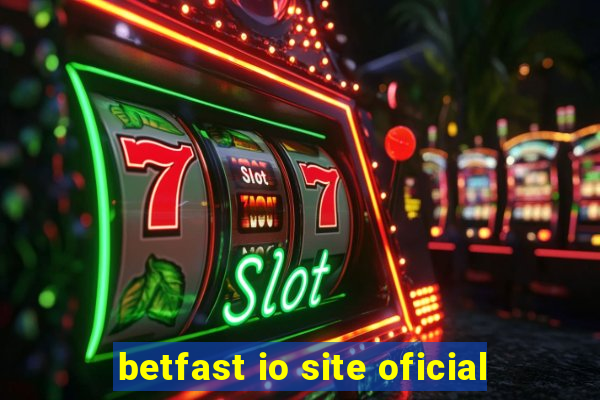 betfast io site oficial