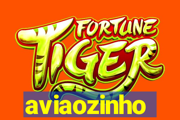 aviaozinho