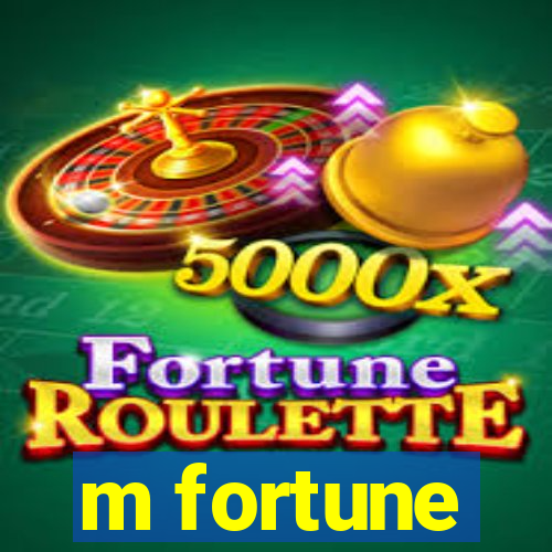 m fortune