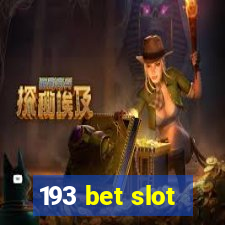 193 bet slot