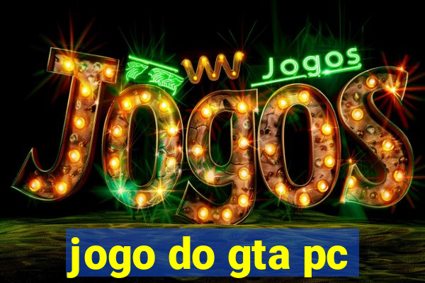 jogo do gta pc