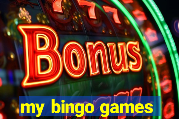 my bingo games