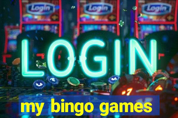 my bingo games