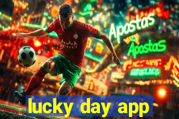 lucky day app