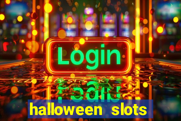 halloween  slots