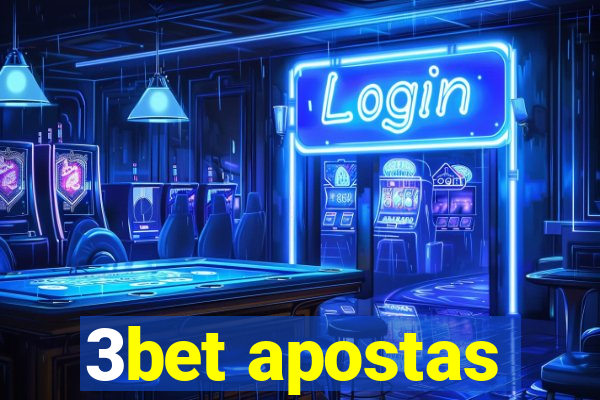 3bet apostas