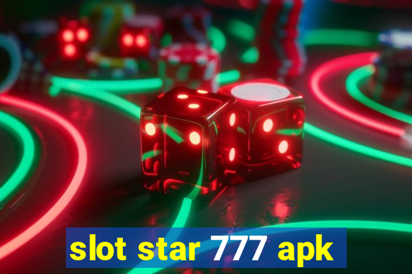 slot star 777 apk