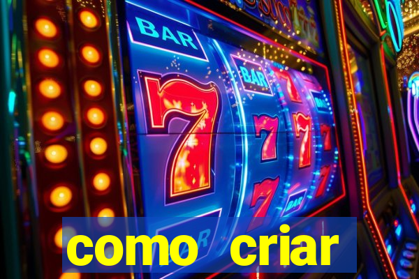 como criar plataforma de jogos slots