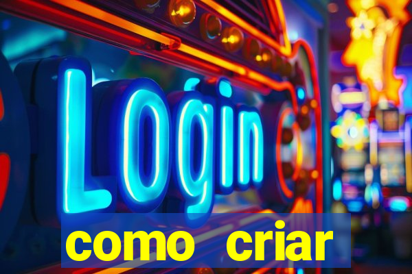 como criar plataforma de jogos slots