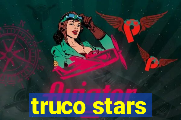 truco stars