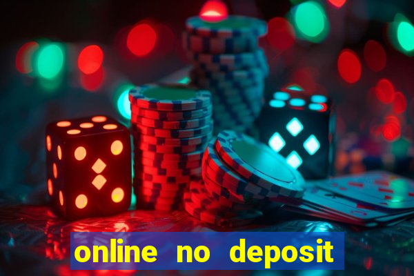 online no deposit casino bonuses