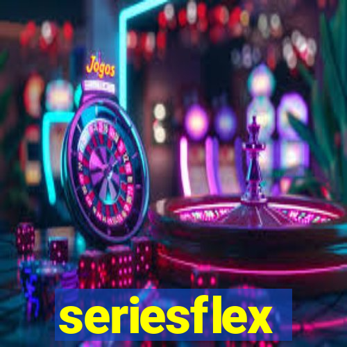 seriesflex