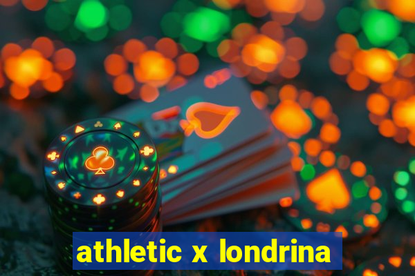 athletic x londrina