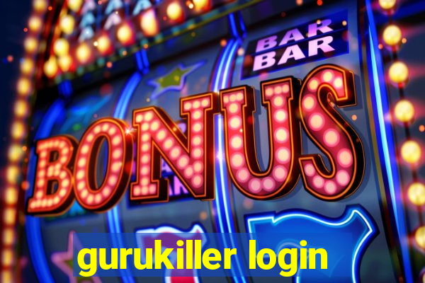 gurukiller login