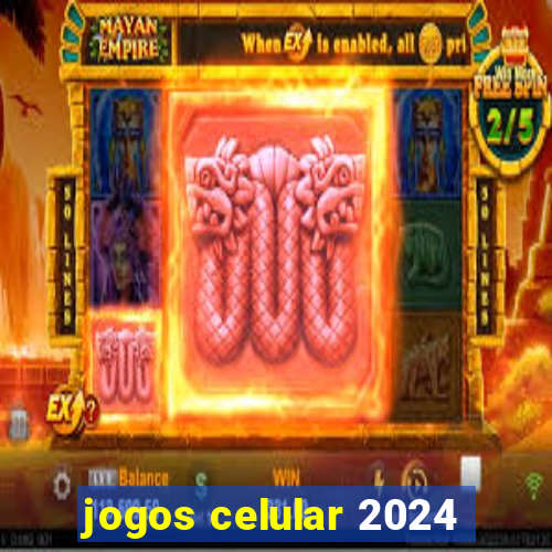 jogos celular 2024