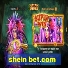 shein bet.com