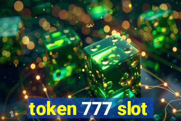 token 777 slot