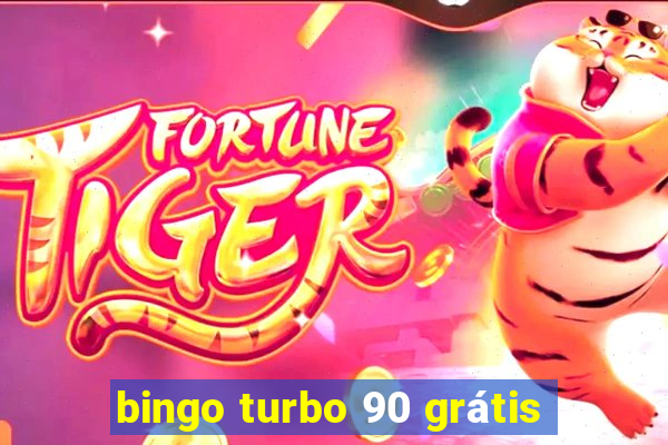 bingo turbo 90 grátis