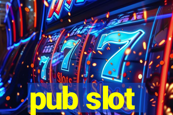 pub slot