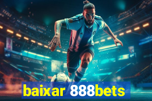 baixar 888bets