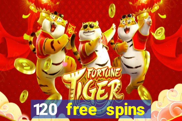 120 free spins online casino real money