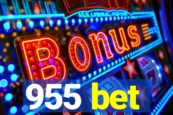 955 bet