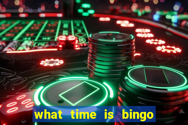 what time is bingo at foxwoods