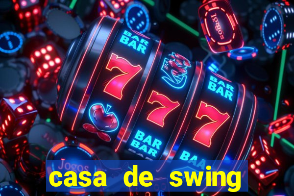 casa de swing porto seguro