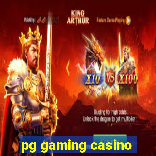 pg gaming casino