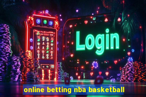 online betting nba basketball