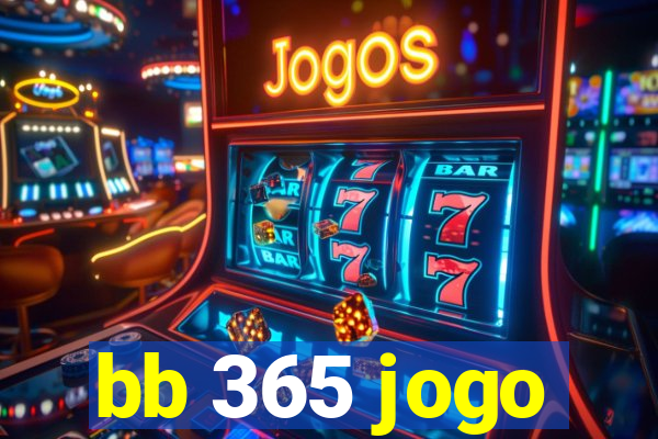 bb 365 jogo