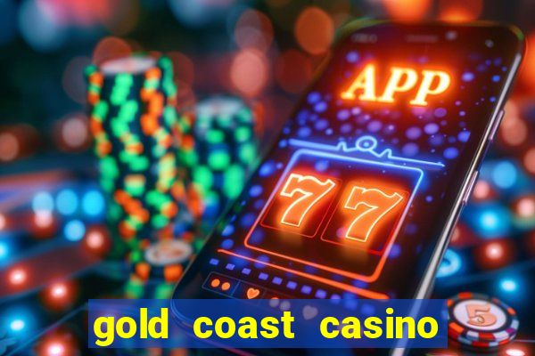 gold coast casino in las vegas