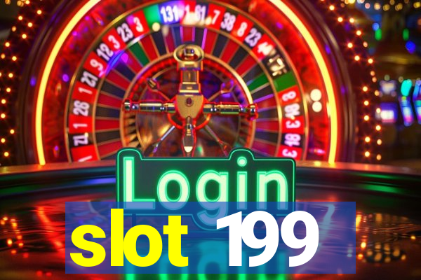 slot 199