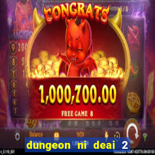 dungeon ni deai 2 temporada dublado data de lançamento