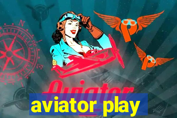 aviator play