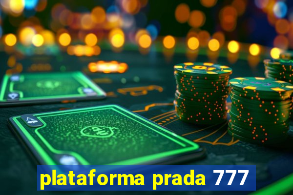 plataforma prada 777