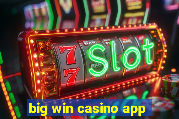 big win casino app