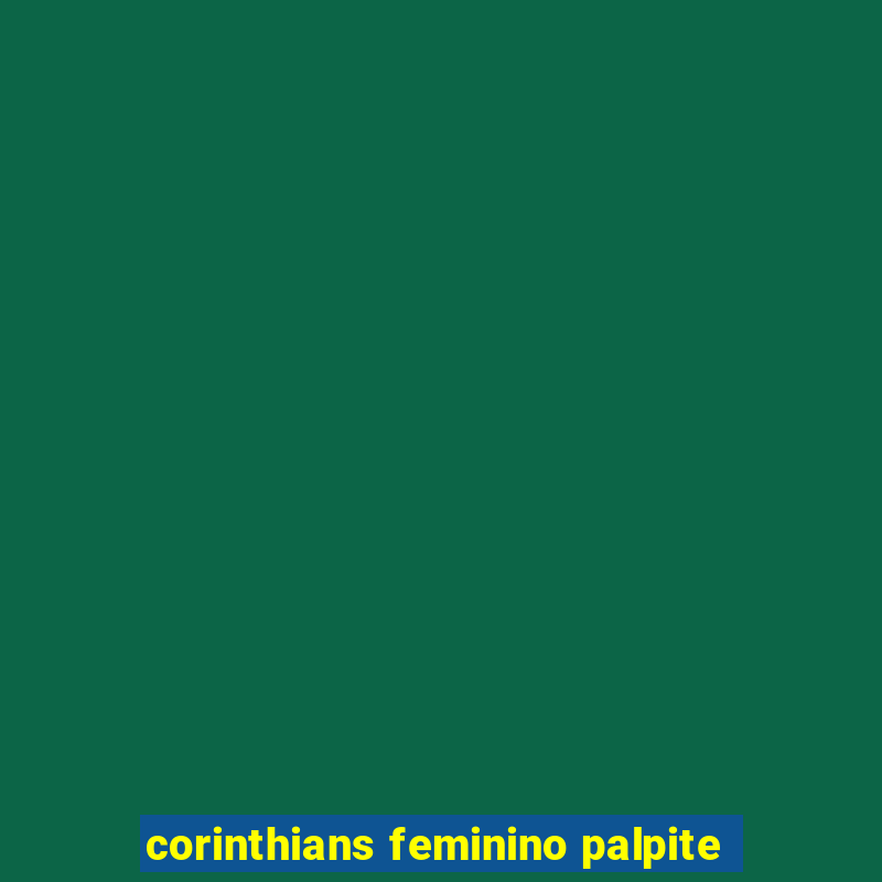 corinthians feminino palpite