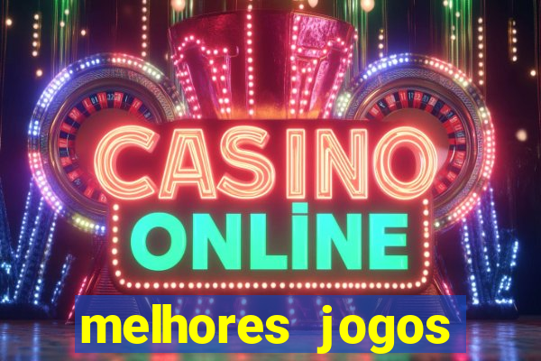 melhores jogos cassino betano