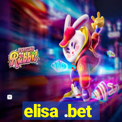 elisa .bet