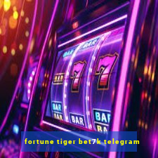 fortune tiger bet7k telegram