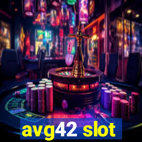 avg42 slot