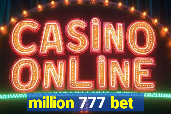 million 777 bet