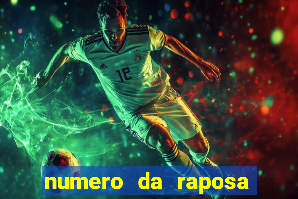 numero da raposa jogo do bicho