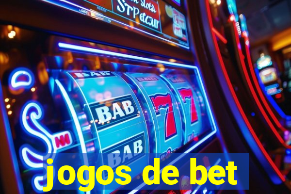 jogos de bet