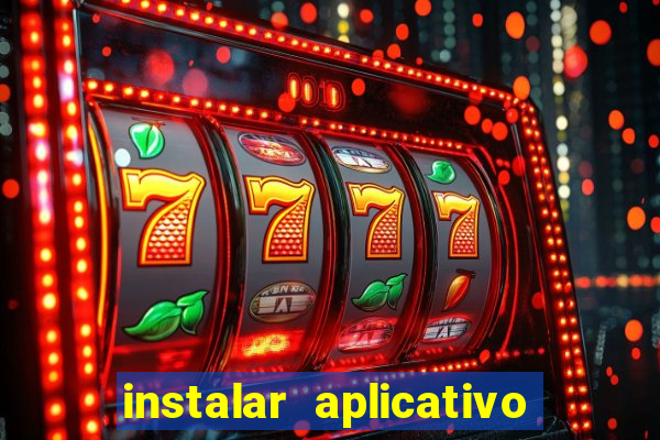 instalar aplicativo esporte bet